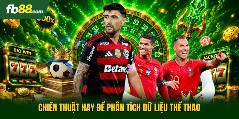 Kèo Cách Biệt Tỷ Số Là Gì - Hướng Dẫn Dự Đoán Bóng Đá Chuẩn 3 Chiến thuật hay để phân tích dữ liệu thể thao
