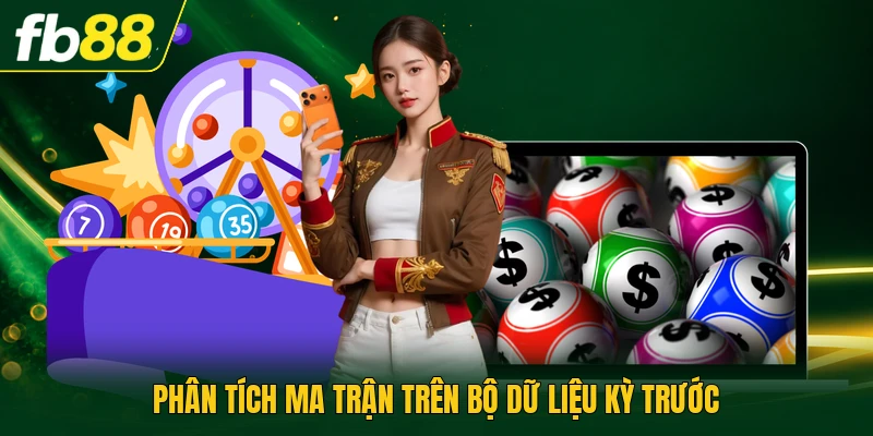 Cách Dò Vé Số Vietlott 6/55 - Quy Trình Tra Cứu Chuẩn 3 Phân tích ma trận trên bộ dữ liệu kỳ trước