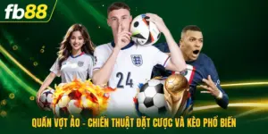 Quần Vợt Ảo - Chiến Thuật Đặt Cược Và Kèo Phổ Biến
